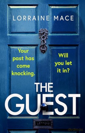 The Guest - Lorraine Mace [KSIĄŻKA]
