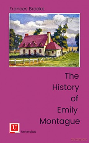 The History Of Emily Montague - Frances Brooke [KSIĄŻKA]
