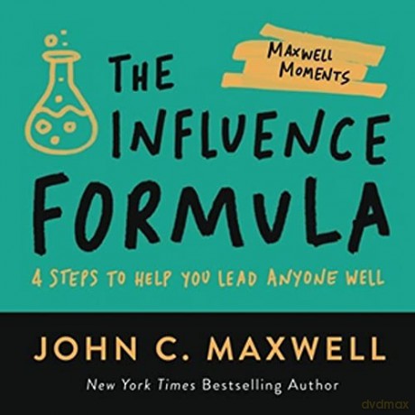 The Influence Formula - John C. Maxwell [KSIĄŻKA]