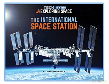 The International Space Station - Joyce Markovics [KSIĄŻKA]