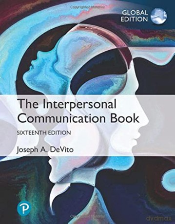 The Interpersonal Communication Book G - Joseph A. Devito [KSIĄŻKA]