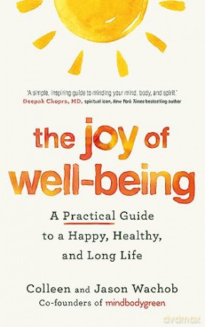 The Joy Of Wellbeing - Jason Wachob Colleen [KSIĄŻKA]