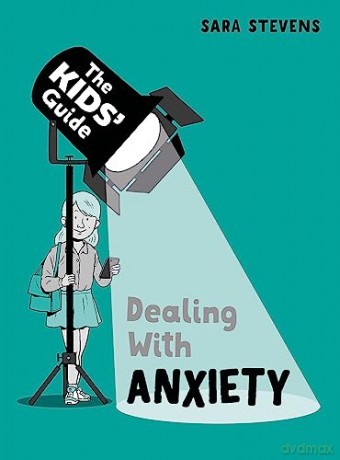 The Kids Guide To Dealing With Anxiet - Franklin Watts [KSIĄŻKA]