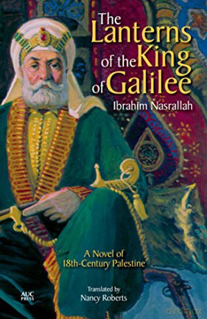 The Lanterns Of The King Of Galilee - Nasrallah Ibrahim [KSIĄŻKA]