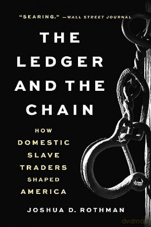The Ledger And The Chain - Joshua D. Rothman [KSIĄŻKA]