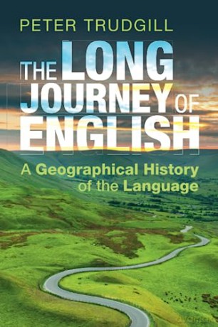 The Long Journey Of English - Trudgill Peter [KSIĄŻKA]