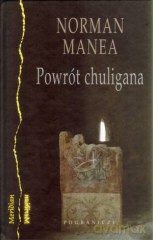 Powrót Chuligana - Norman Manea [KSIĄŻKA]
