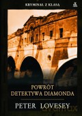 Powrót Detektywa Diamonda - Lovesey Peter [KSIĄŻKA]