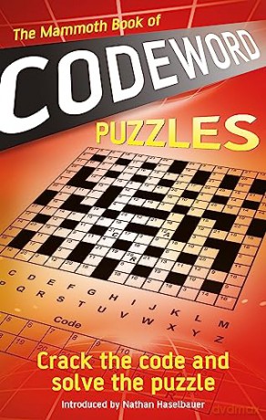 The Mammoth Book Of Codeword Puzzles - Puzzle Press [KSIĄŻKA]