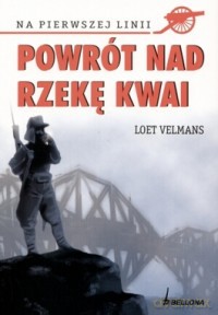 Powrót Nad Rzekę Kwai - Velmans Loet [KSIĄŻKA]