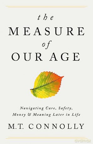 The Measure Of Our Age - M.T. Connolly [KSIĄŻKA]