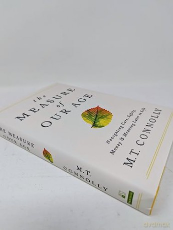 The Measure Of Our Age - M.T. Connolly [KSIĄŻKA]