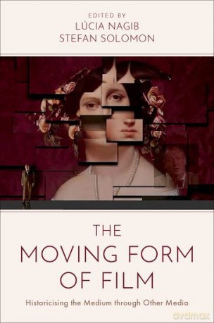 The Moving Form Of Film [KSIĄŻKA]