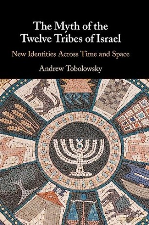 The Myth Of The Twelve Tribes Of Israel - Tobolowsky Andrew [KSIĄŻKA]