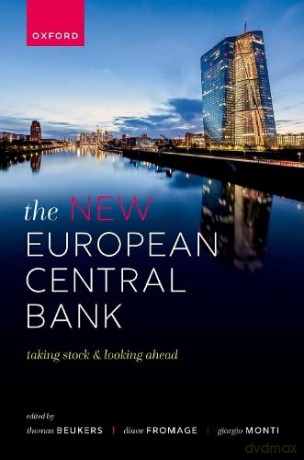 The New European Central Bank Taking S [KSIĄŻKA]