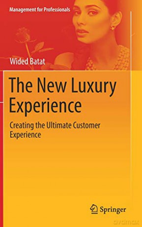 The New Luxury Experience - Batat Wided [KSIĄŻKA]