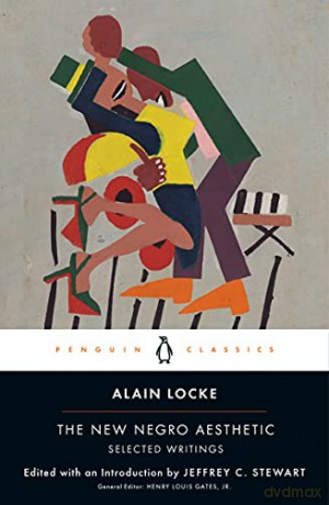 The New Negro Aesthetic - Alain Locke [KSIĄŻKA]