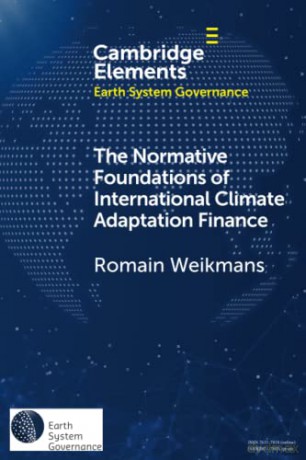 The Normative Foundations Of Internatio - Weikmans Romain [KSIĄŻKA]