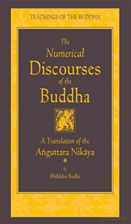 The Numerical Discourses Of The Buddha - B Bodhi [KSIĄŻKA]