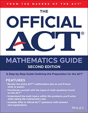 The Official Act Mathematics Guide [KSIĄŻKA]