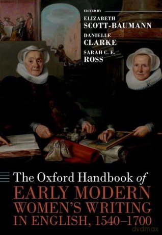 The Oxford Handbook Of Early Modern Wom [KSIĄŻKA]