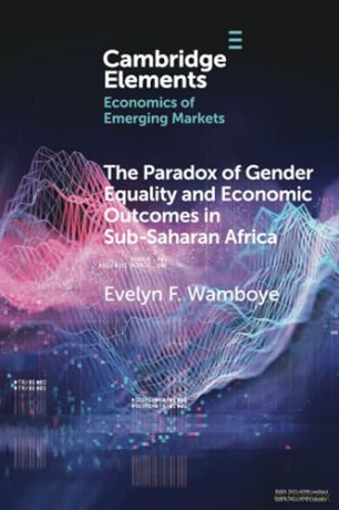The Paradox Of Gender Equality And Econ - Wamboye Evelyn F. [KSIĄŻKA]