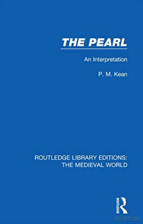 The Pearl: An Interpretation - P.M. Kean [KSIĄŻKA]