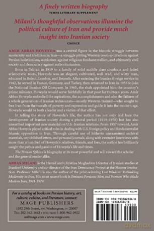 The Persian Sphinx: Amir Abbas Hoveyda A - Abbas Milani [KSIĄŻKA]