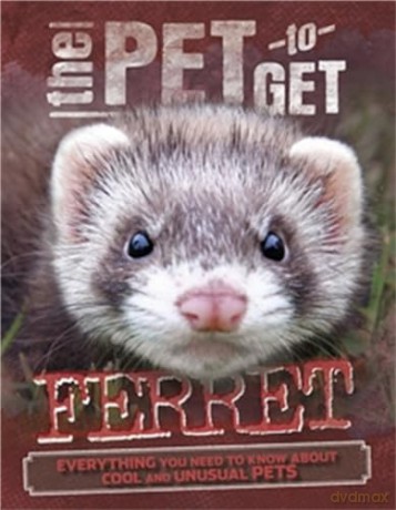The Pet To Get Ferret - Colson Rob [KSIĄŻKA]