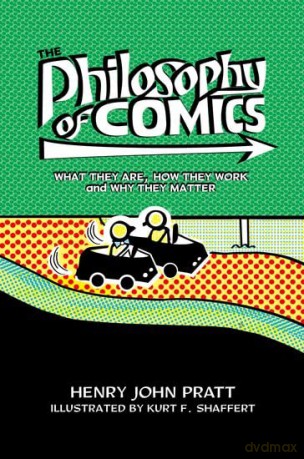 The Philosophy Of Comics [KSIĄŻKA]