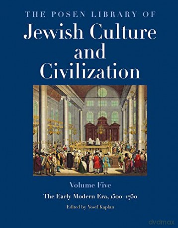 The Posen Library Of Jewish Culture And - Yosef Kaplan [KSIĄŻKA]