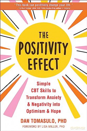 The Positivity Effect - Dan Tomasulo [KSIĄŻKA]