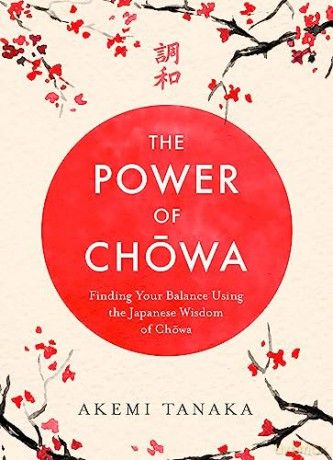 The Power Of Chowa - Akemi Tanaka [KSIĄŻKA]