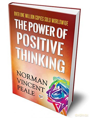 The Power Of Positive Thinking - Norman Vincen Peale [KSIĄŻKA]