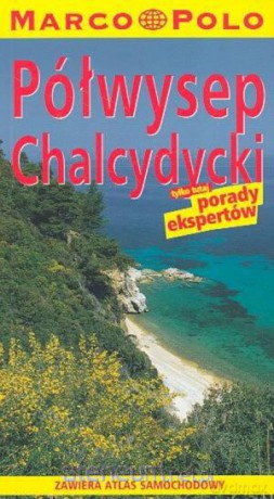 Półwysep Chalcydycki Marco Polo [KSIĄŻKA]