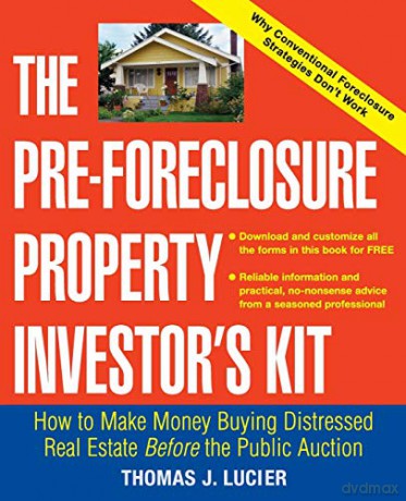 The Pre 8211 Foreclosure Property Inve [KSIĄŻKA]