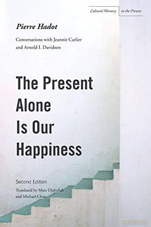 The Present Alone Is Our Happiness [KSIĄŻKA]
