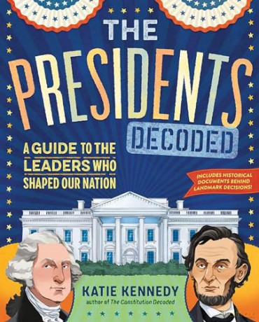 The Presidents Decoded - Katie Kennedy [KSIĄŻKA]
