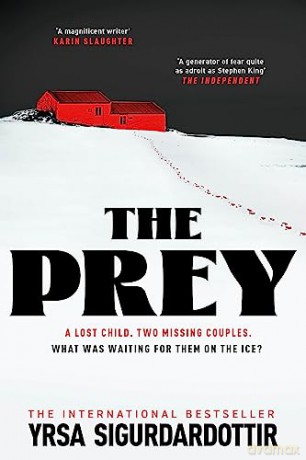 The Prey - Yrsa Sigurdardottir [KSIĄŻKA]