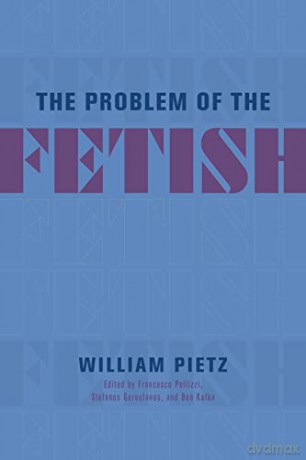 The Problem Of The Fetish [KSIĄŻKA]