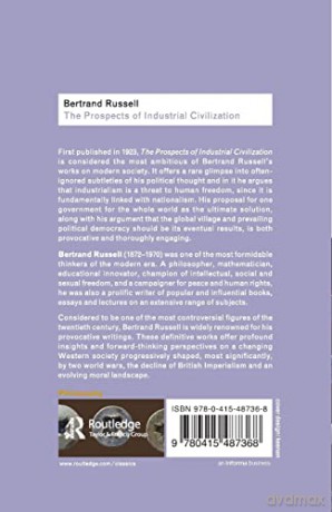 The Prospects Of Industrial Civilization - Bertrand Russell [KSIĄŻKA]