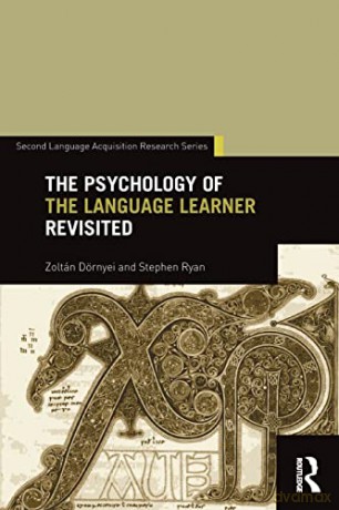 The Psychology Of The Language Learner R - Zoltan Dornyei [KSIĄŻKA]