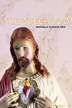 The Queer God - Marcel Althaus-Reid [KSIĄŻKA]