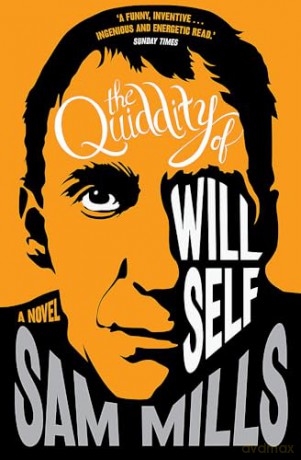 The Quiddity Of Will Self - Sam Mills [KSIĄŻKA]