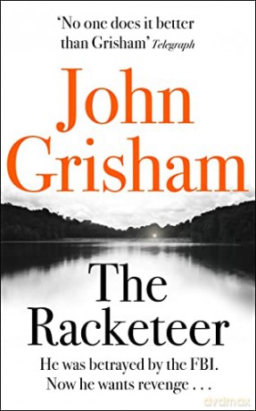 The Racketeer A Format - Grisham John [KSIĄŻKA]