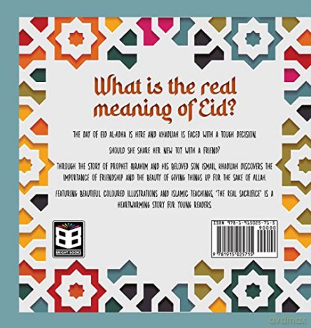 The Real Sacrifice: The Story Of Eid Al- - Samia Ahmed [KSIĄŻKA]