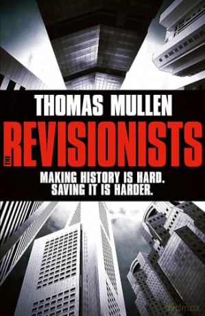 The Revisionists - Mullen Thomas [KSIĄŻKA]