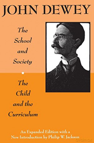 The School 38 Society 38 The Chil - John Dewey [KSIĄŻKA]