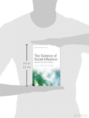 The Science Of Social Influence: Advance - Anthony R Pratkanis [KSIĄŻKA]