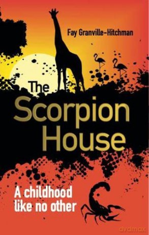 The Scorpion House [KSIĄŻKA]